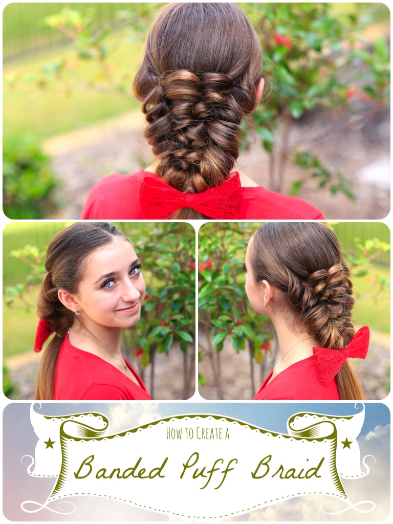 How to Create a Banded Puff Braid - Cute Girls Hairstyles